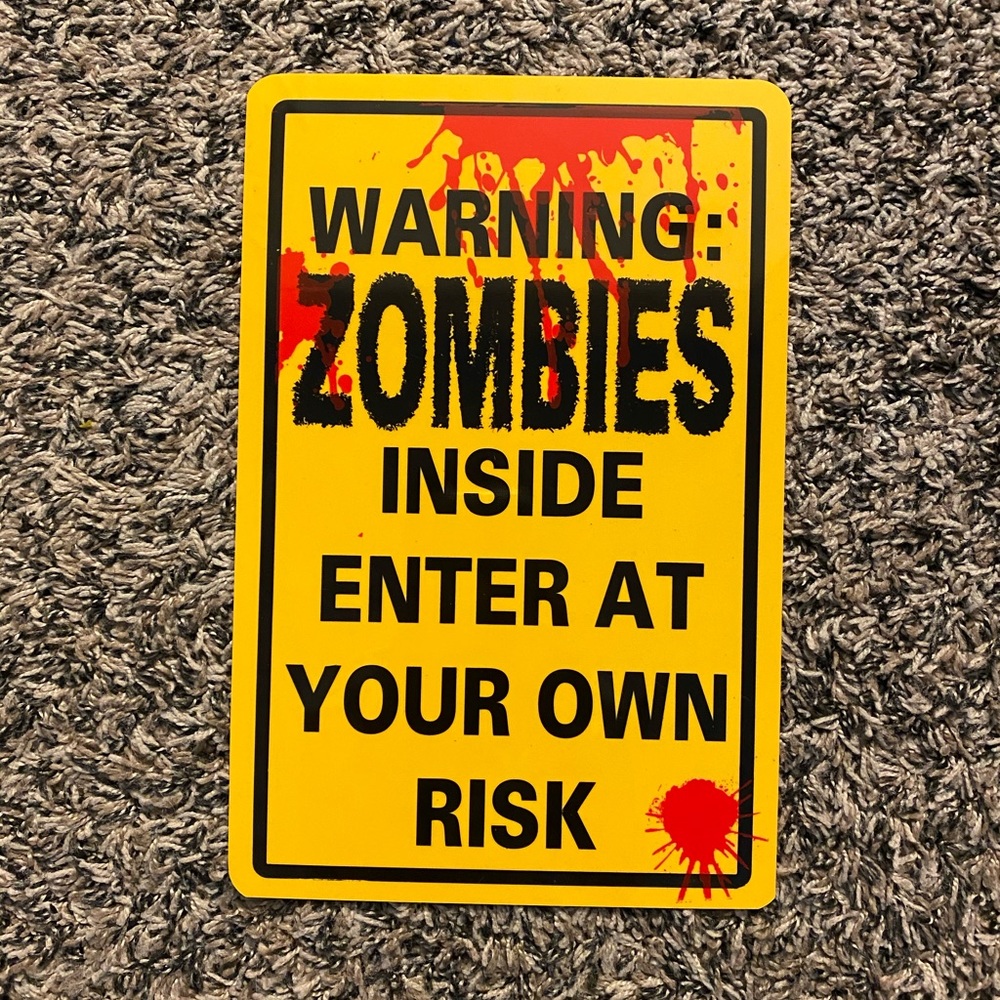 Cool Sign for your garage, back door.